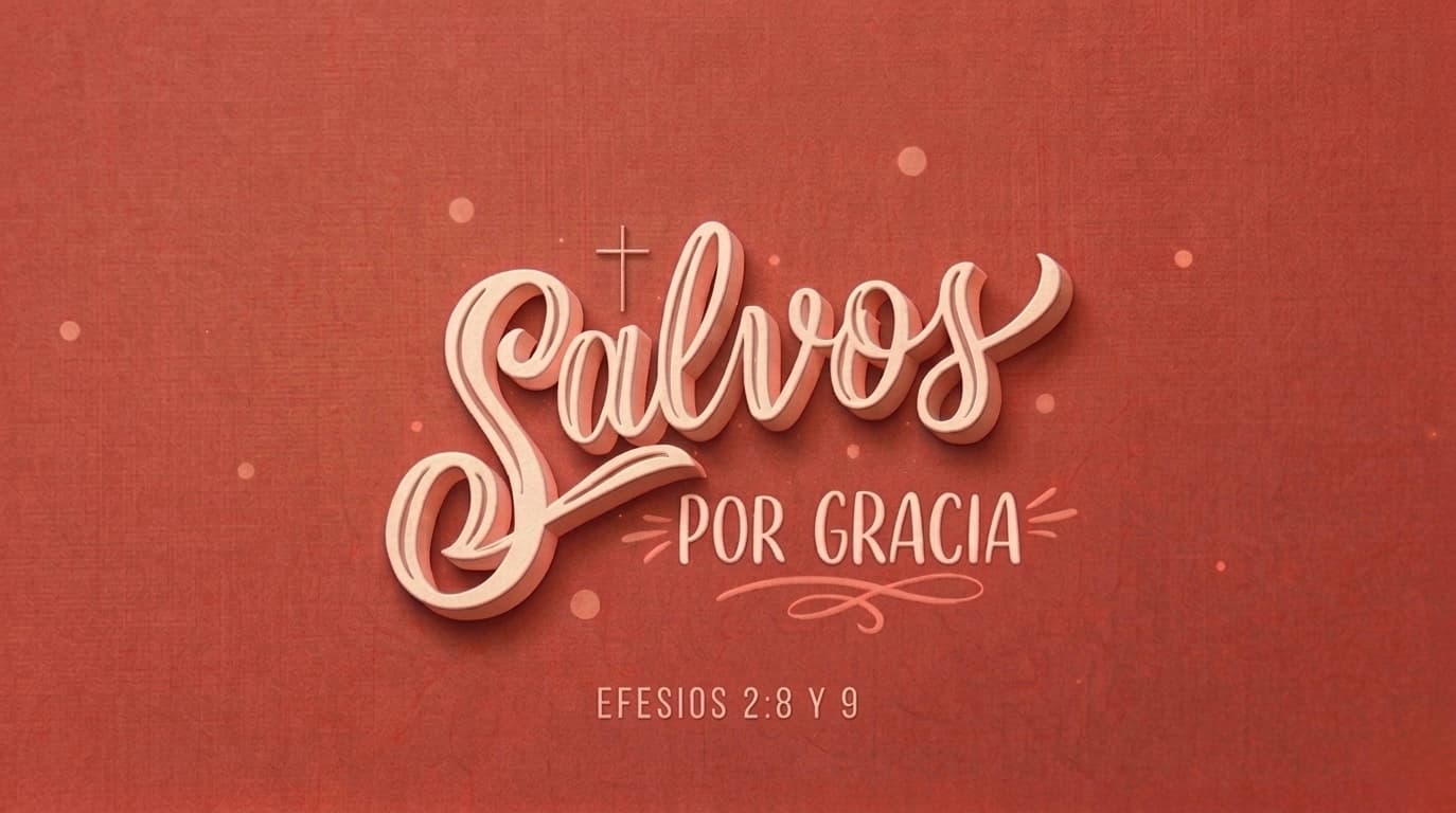 Salvos por gracia